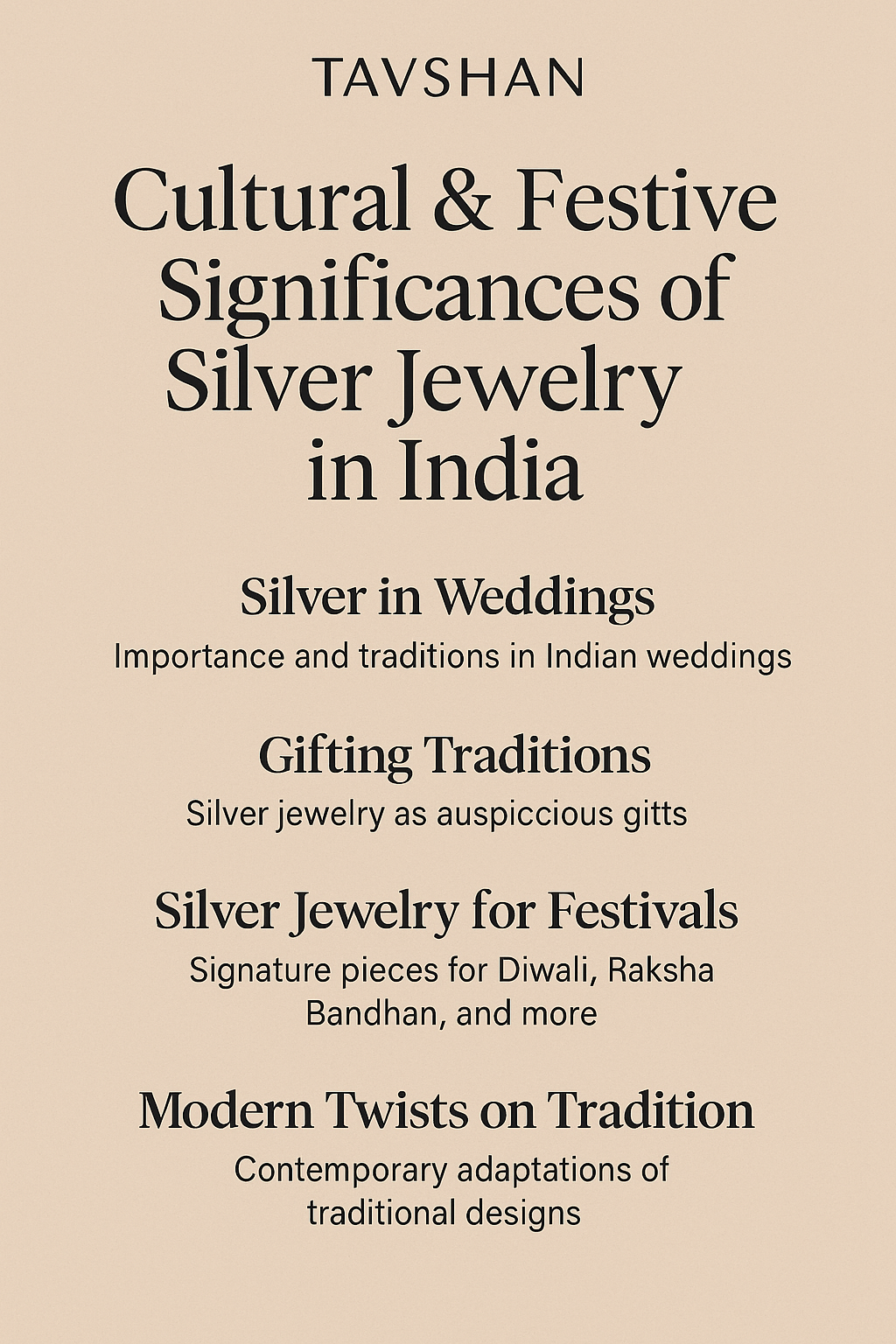 The Cultural & Festive Significance of Silver Jewelry in India Tavshan